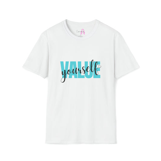 Value Yourself T-Shirt